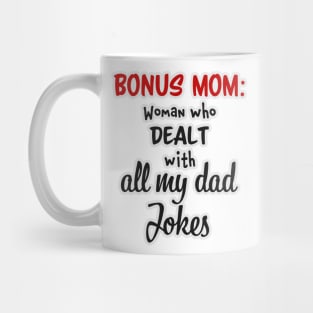 Bonus Mommy Mug